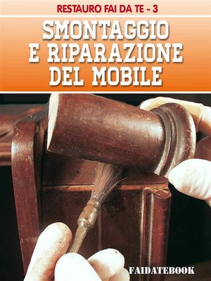 cover image of Smontaggio e riparazione del mobile